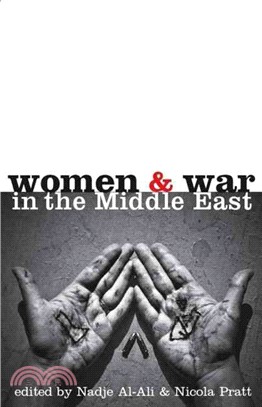 Women and War in the Middle East: Transnational Perspectives