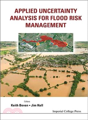 Applied Uncertainty Analysis for Flood Risk Management