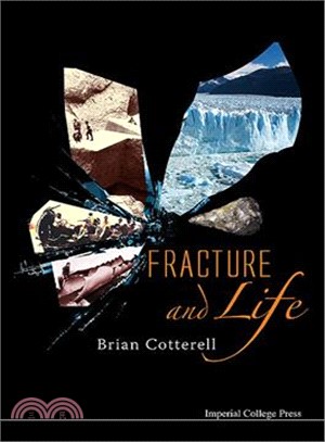 Fracture and Life