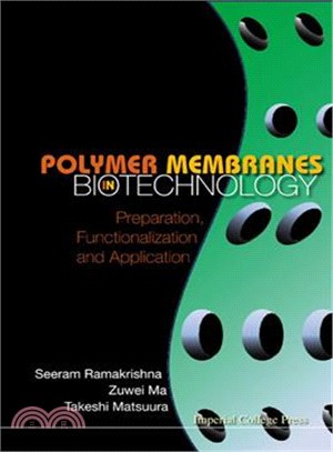 Polymer Membranes in Biotechnology: Preparation, Functionalization and Application