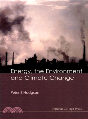 Energy, the Environment and Climate Change