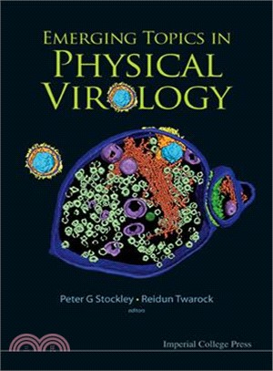 Emerging Topics in Physical Virology