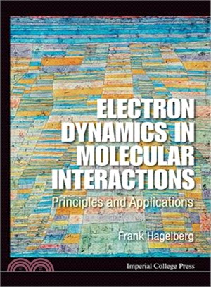 Electron Dynamics in Molecular Interactions