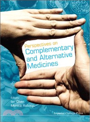 Perspectives on Complementary and Alternative Medicines