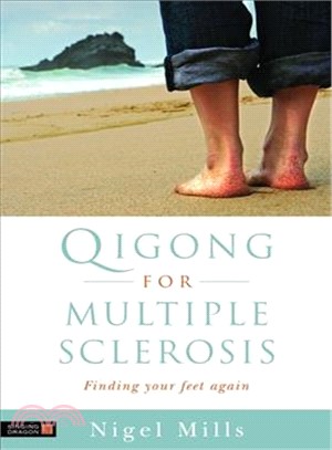 Qigong for Multiple Sclerosis ─ Finding Your Feet Again