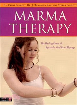 Marma Therapy ─ The Healing Power of Ayurvedic Vital Point Massage