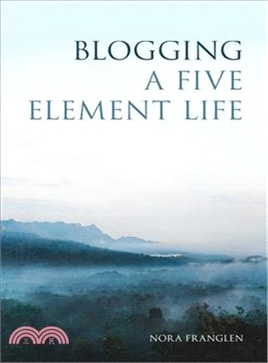 Blogging a Five Element Life