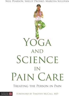 Yoga and Science in Pain Care ― Treating the Person in Pain