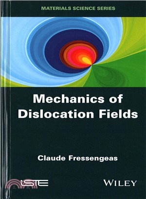 Mechanics Of Dislocation Fields