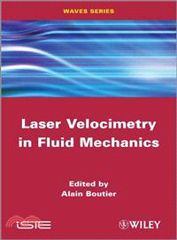 Laser Velocimetry In Fluid Mechanics