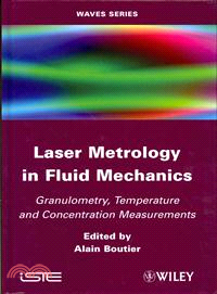 Laser Metrology In Fluid Mechanics: Granulometry, Temperature And Concentration Measurements