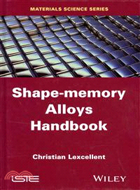 Shape-memory alloys handbook