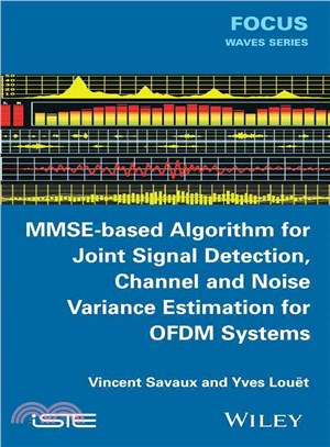 Mmse-Based Algorithm For Joint Signal Detection, Channel And Noise Variance Estimation For Ofdm Systems