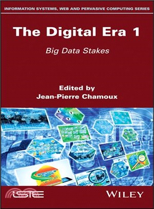 The Digital Era 1: Big Data Stakes