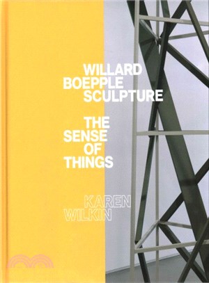 Willard Boepple Sculpture ─ The Sense of Things
