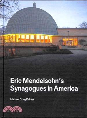 Eric Mendelsohn Synagogues in America