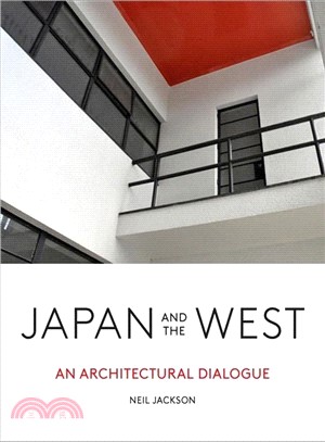 Japan and the West ― An Architectural Dialogue