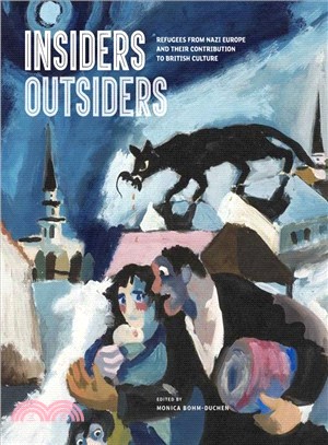 Insiders/Outsiders ― Refugees from Nazi Europe and Their Contribution to British Visual Culture