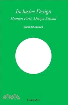 Inclusive Design：Human First, Design Second