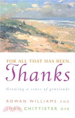 For All That Has Been, Thanks：Growing a Sense of Gratitude
