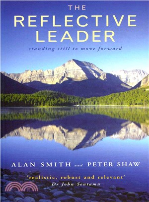 The Reflective Leader ─ Standing Still to Move Forward