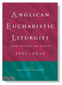 Anglican Eucharistic Liturgies