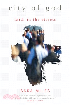 City of God：Faith in the streets