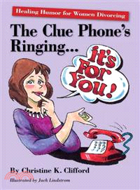 The Clue Phone's Ringing?It's for You!
