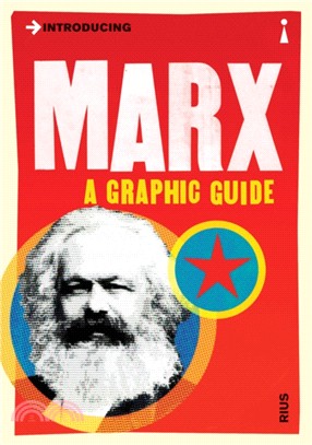 Introducing Marx：A Graphic Guide