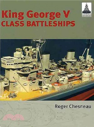 King George V Class Battleships