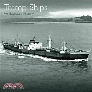 Tramp Ships ─ An Illustrated History