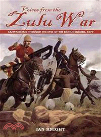 Voices from the Zulu War
