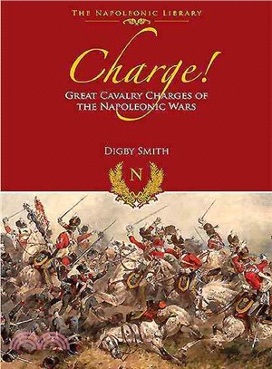 Charge! ― Great Cavalry Charges of the Napoleonic Wars