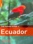 The Rough Guide to Ecuador