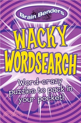 Brainbenders: Wacky Wordsearch