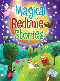 Magical bedtime stories /