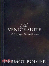 The Venice Suite—A Voyage Through Loss