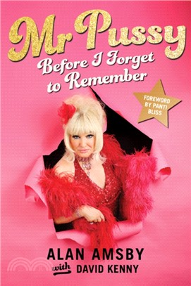 Mr Pussy：Before I Forget to Remember