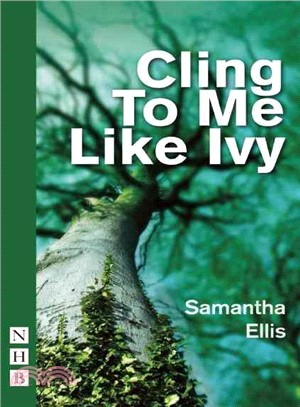 Cling to Me Like Ivy
