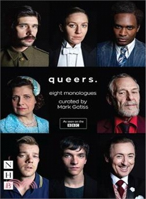 Queers ─ Eight Monologues