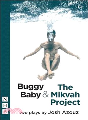 Buggy Baby & the Mikvah Project ― Two Plays