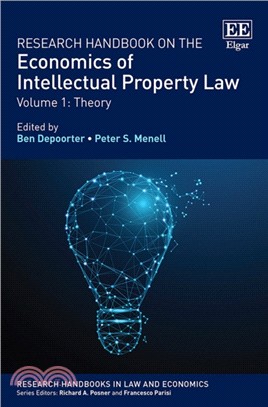 Research Handbook on the Economics of Intellectual Property Law