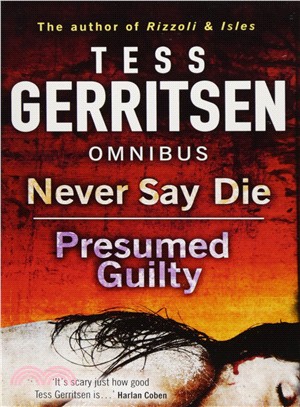 Never Say Die: Never Say Die / Presumed Guilty