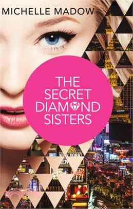 The Secret Diamond Sisters