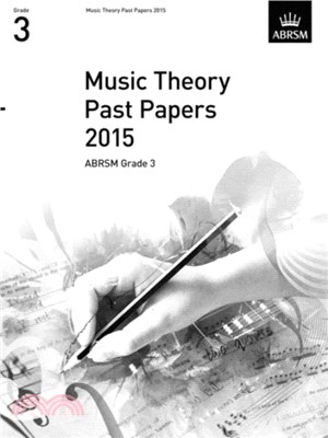 Abrsm Music Theory Past Papers 2015：Gr. 3