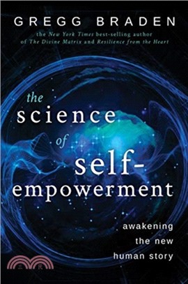 The Science of Self-Empowerment：Awakening the New Human Story