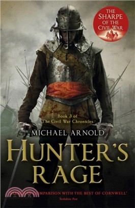 Hunter's Rage：Book 3 of The Civil War Chronicles