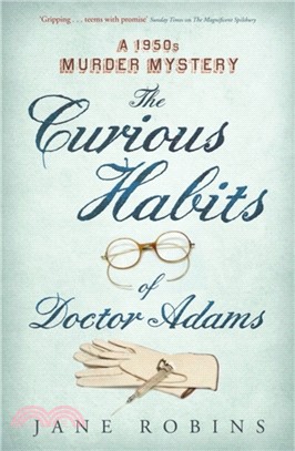 The Curious Habits of Dr. Adams：A 1950s Murder Mystery