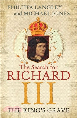 The King's Grave：The Search for Richard III