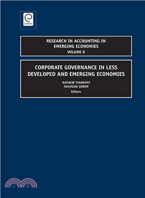 Corporate Governance in Less Developed and Emerging Economies